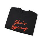 Load image into Gallery viewer, &quot;She&#39;s Spicy&quot; Crewneck
